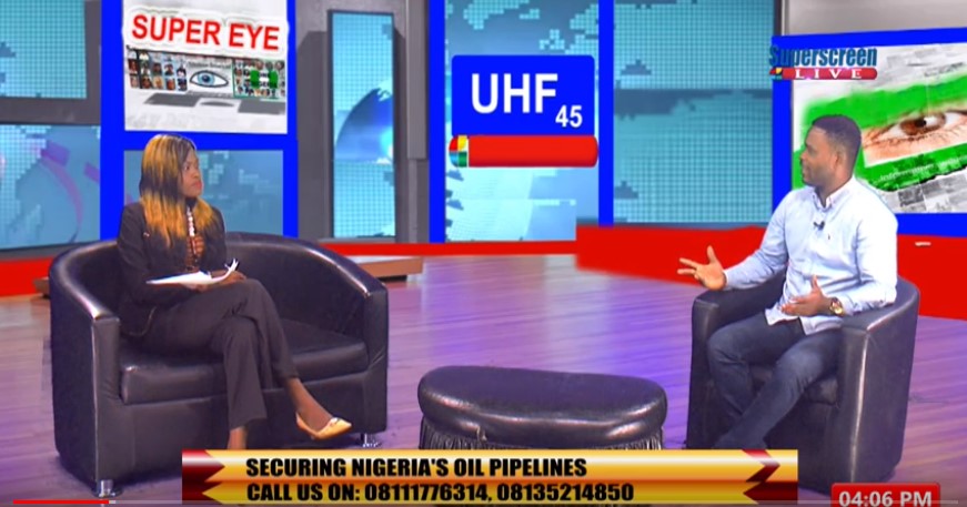 Dickson speaks on SUPER EYE: Securing Nigeria's Oil Pipelines, 8TH JUNE' 19