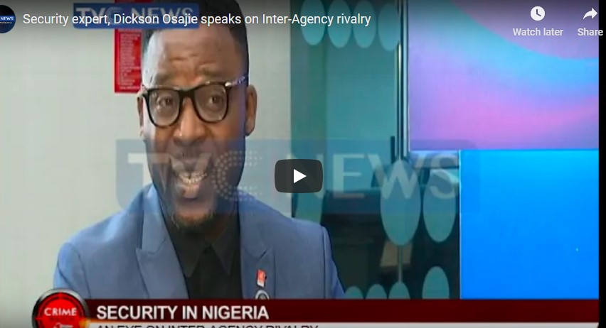 TVC News : Security expert, Dickson Osajie speaks on Inter-Agency rivalry 